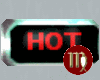M! hot flashing sign