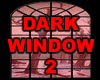 Dark Window w/ Trees