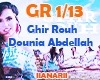 Ghir Rouh -Donia abdelah