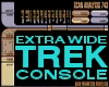 Trek Space Console Wide