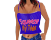 Squeeze My Tees