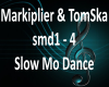 Slow mo Dance