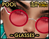 !T Pool Glasses #1
