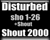 Disturbed - Shout  2000