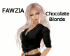 Fawzia- Chocolate Blonde