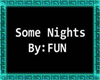 :B: Some Nights "fun" 1