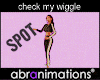 Check My Wiggle Spot