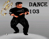 ! Dance 103 M/F