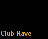 Rave Club Animated