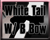 White Tail 1 w/ B Bow