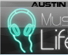 A: Music is my Life