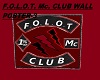 F.O.L.O.T. Mc. CLUB POST