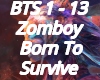 Born To Survive Zomboy