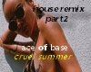 Ace of Base-House-part2
