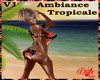 |DRB|Ambiance Tropicale1