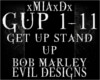 [M]GET UP STAND UP