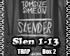 Tomsize Simeon Slender