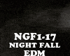EDM - NIGHT FALL