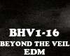 EDM-BEYOND THE VEIL