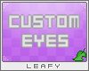 |L| Fuzzbutt custom eyes