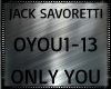 Jack Savoretti~ Only You