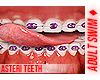 f. Asteri Teeth 24