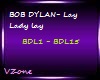 BOB DYLAN-Lay Lady lay