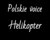polskie voice Helikopter
