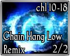 Remix Chain Hang Low 2/2