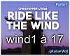 Ride Like The Wind- P1