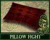 Pillow Fight Red