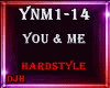 ♪ You & Me HS