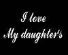 I Love My Daughter's