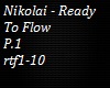 Nikolai-Ready To Flow P1