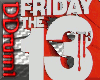 [DD]FX Friday The13th