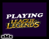 Playing League Sign