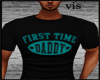 First Time Daddy Tee