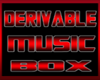 DERIVABLE MUSIC BOX