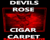 devils rose cigar carpet