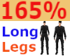 ❤165% Long Legs