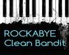 Rockabye Clean Bandit