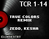 True Colors Rmx-Zedd