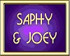 SAPHY & JOEY
