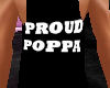 S* Proud Poppa