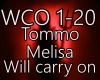 Tommo Melisa- Carry on