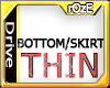 [R] Bottom Skirt thin