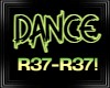 3R Dance R37-R37!