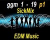 Sickick EDM Music -P1
