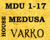 MEDUSA Rmx