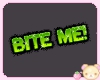 ♡ bite me ♡